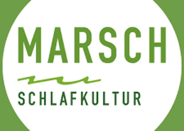 MARSCH Schlafkultur 